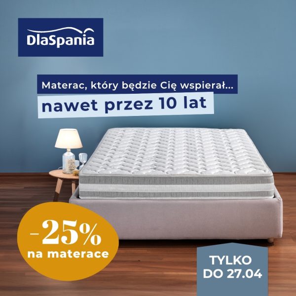 Grafika reklamowa salonu DlaSpania informująca o weekendowej promocji -25% na materace do 27 kwietnia.