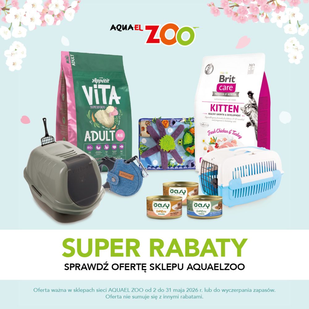 Baner promocyjny Aquael Zoo z hasłem „Super rabaty” na tle z motywem kwiatowym. Grafika prezentuje różnorodne artykuły dla zwierząt, w tym karmy dla psów i kotów, transportery, kuwetę, zabawki oraz puszki z jedzeniem. Zamieszczono informację o promocji obowiązującej w maju w sklepach Aquael Zoo.