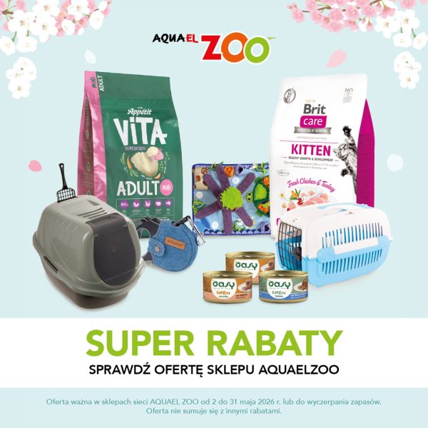 Baner promocyjny Aquael Zoo z hasłem „Super rabaty” na tle z motywem kwiatowym. Grafika prezentuje różnorodne artykuły dla zwierząt, w tym karmy dla psów i kotów, transportery, kuwetę, zabawki oraz puszki z jedzeniem. Zamieszczono informację o promocji obowiązującej w maju w sklepach Aquael Zoo.