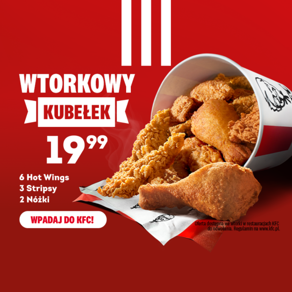 Plakat promocyjny KFC prezentujący „Wtorkowy Kubełek” w cenie 19,99 zł na charakterystycznym czerwonym tle. Grafika przedstawia kubełek wypełniony kawałkami panierowanego kurczaka, w którego skład wchodzi 6 skrzydełek Hot Wings, 3 polędwiczki Strips oraz 2 nóżki. Całość uzupełnia logo marki oraz hasło „WPADAJ DO KFC!”.
