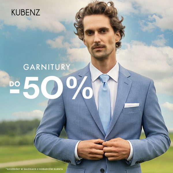 Grafika promocyjna marki Kubenz przedstawia mężczyznę w eleganckim, błękitnym garniturze i krawacie na tle błękitnego nieba i zielonego krajobrazu. Na pierwszym planie widnieje duży biały napis informujący o rabacie na garnitury sięgającym do 50%.
