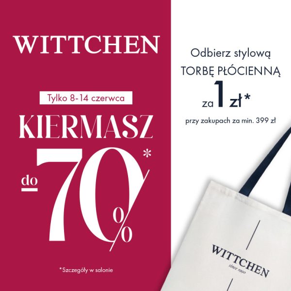 Grafika reklamowa marki Wittchen jest podzielona pionowo na bordową i białą część, informując o letnim kiermaszu z rabatami do minus 70 procent w dniach 8–14 czerwca. Po prawej stronie widnieje zaproszenie do odebrania stylowej torby płóciennej za 1 zł przy zakupach za minimum 399 złotych, a w dolnym rogu pokazano fragment tej białej torby z logo firmy.