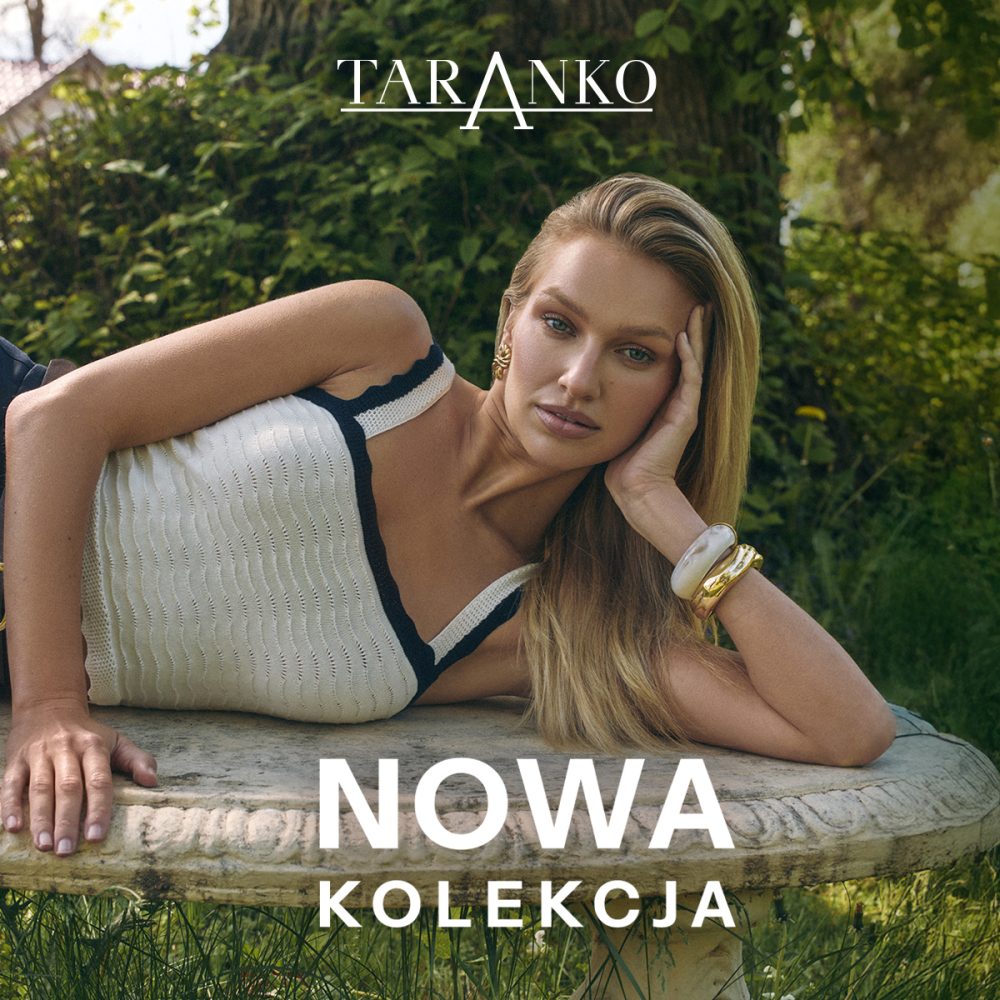 Plakat reklamowy marki Taranko przedstawia kobietę w jasnej, wzorzystej sukience maxi, pozującą na tarasie na tle malowniczych wzgórz i morza. Na środku grafiki umieszczono czarny napis „NOWA KOLEKCJA” oraz subtelny logotyp producenta.