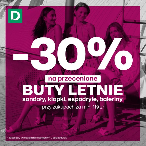 Grafika promocyjna sieci Deichmann przedstawia trzy kobiety siedzące na schodach w letnich stylizacjach i sandałach, pokryte różowym filtrem. Na zdjęciu umieszczono duży, biały napis „-30% na przecenione BUTY LETNIE” wraz z informacją, że rabat obowiązuje przy zakupach za minimum 119 zł.