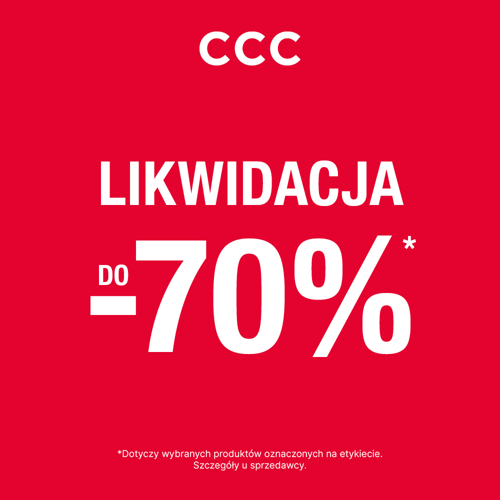 Plakat promocyjny marki CCC w Galerii Echo na jasnoczerwonym tle z dużymi, białymi napisami LIKWIDACJA oraz do minus siedemdziesiąt procent. Na dole znajduje się drobny druk informujący o produktach oznaczonych na etykiecie.