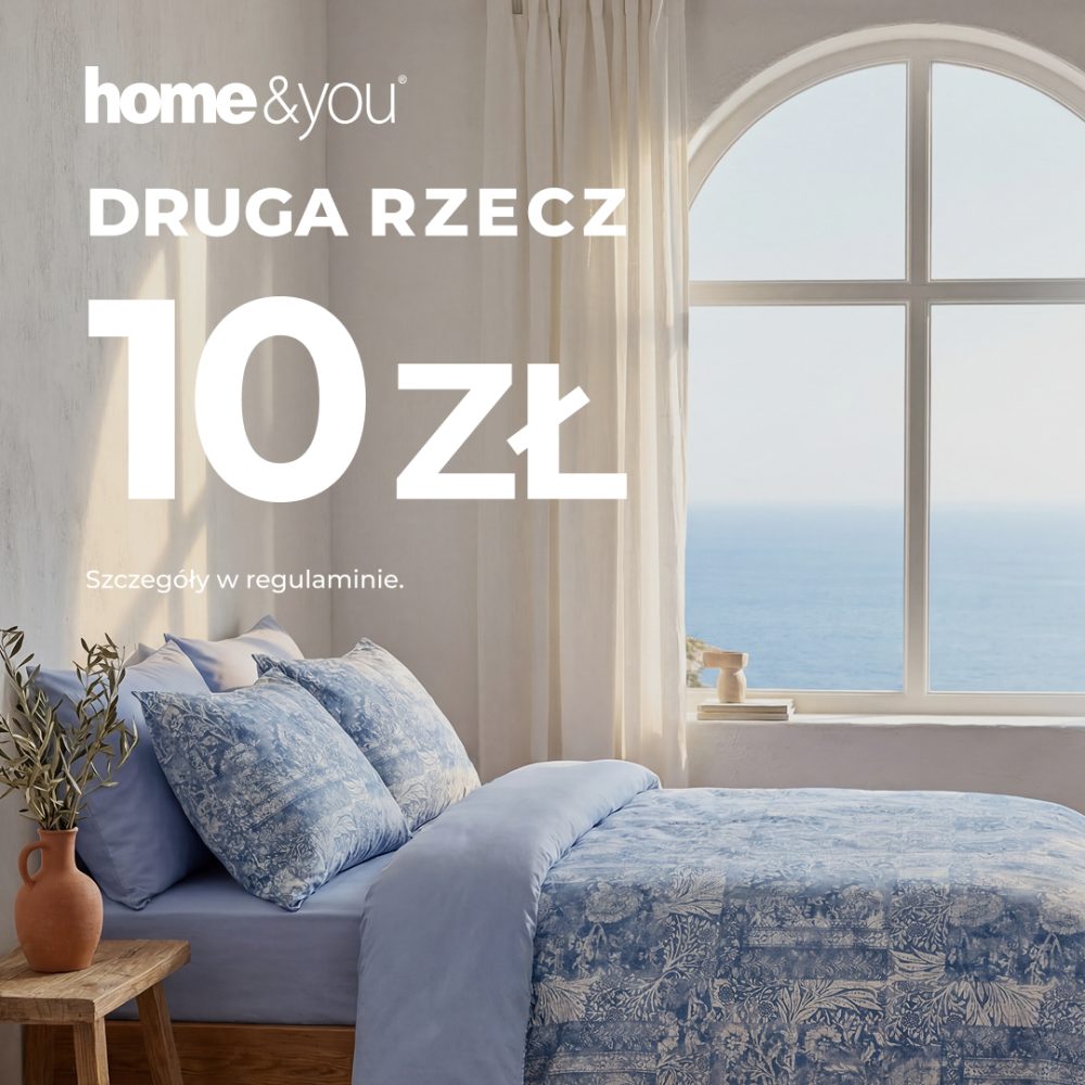 Grafika reklamowa marki home&you informuje o promocji „Druga rzecz za 10 zł”, która obowiązuje w salonach oraz sklepie internetowym.
