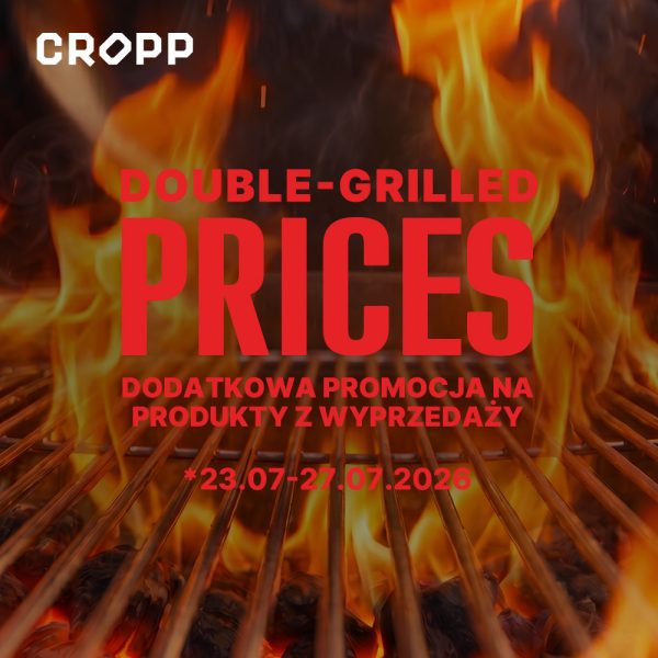 Grafika promocyjna sklepu Cropp z hasłem „Double-Grilled Prices”. Na tle rozgrzanego grilla i płomieni znajduje się informacja o dodatkowej promocji na produkty z wyprzedaży, obowiązującej w dniach 23–27.07.2026.