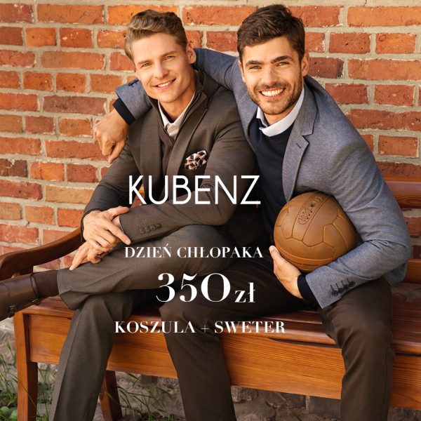 Grafika promocyjna marki Kubenz z okazji Dnia Chłopaka prezentująca zestaw w cenie 350 zł, na który składa się koszula + sweter. Na zdjęciu widoczna jest dwójka uśmiechniętych mężczyzn siedzących na drewnianej ławce na tle czerwonej ceglanej ściany, trzymających retro skórzaną piłkę nożną. W centralnej części umieszczono logo marki KUBENZ oraz szczegóły oferty promocyjnej.
