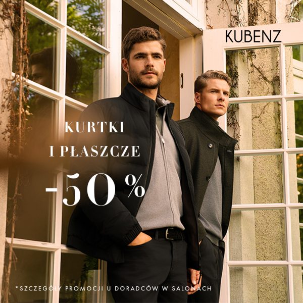 Dwaj eleganccy mężczyźni w kurtce puchowej i płaszczu na tle jasnego budynku z logo Kubenz oraz informacją o rabacie -50% na kurtki i płaszcze w Galerii Echo w Kielcach